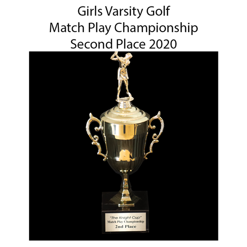 Girls Varsity Golf MAtch Play Championship Second Place 2020 